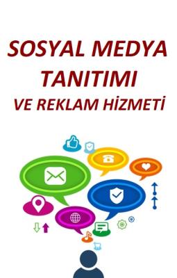 Sosyal Medya Tanıtımı ve Reklam Hizmeti