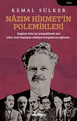 Nâzım Hikmet'in Polemikleri Kemal Sülker